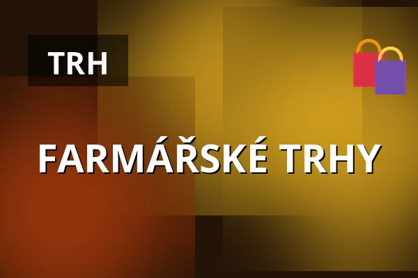 FARMÁŘSKÉ TRHY — Zámek Dobřichovice, Praha