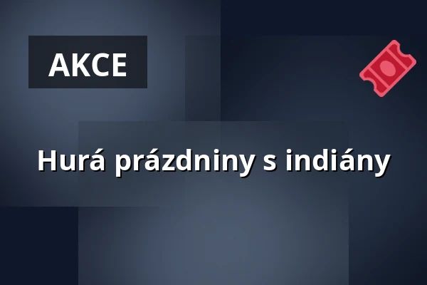 Hurá prázdniny s indiány — Háčko, Praha
