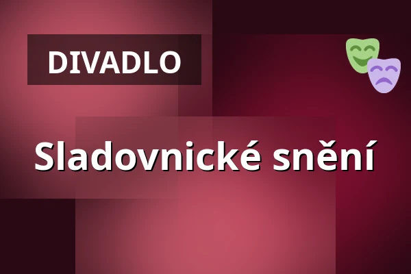 Sladovnické snění — Port 1560, Český Krumlov