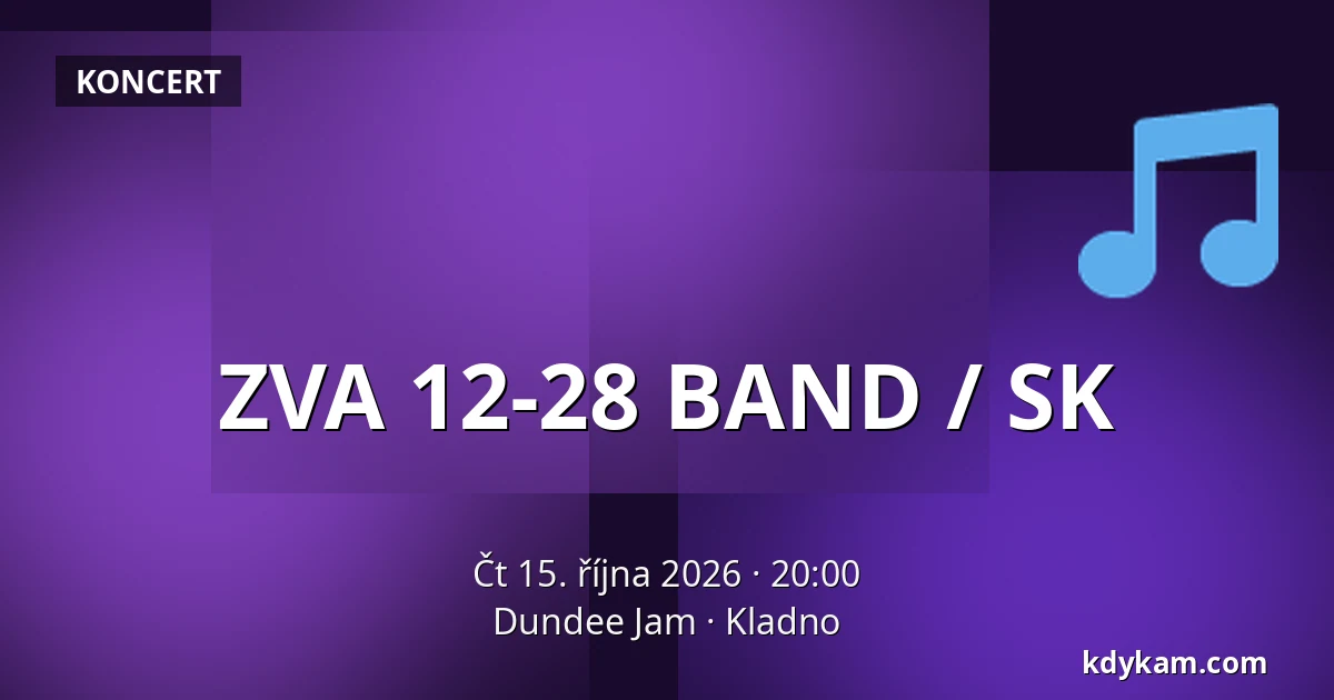 ZVA 12-28 BAND / SK — Dundee Jam, Kladno