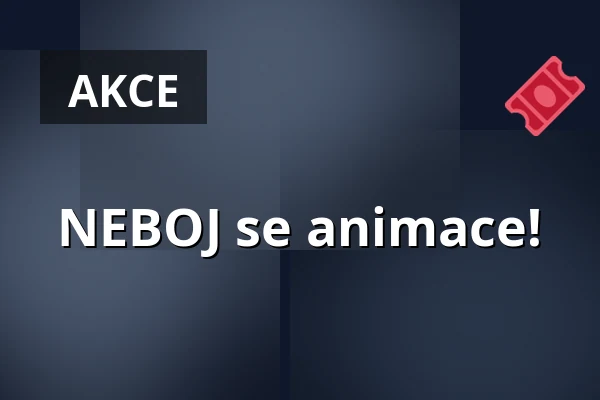 NEBOJ se animace! — Sladovna Písek, o.p.s., Písek