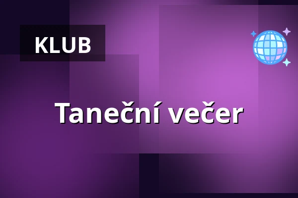 Taneční večer — DDM Ulita, Praha
