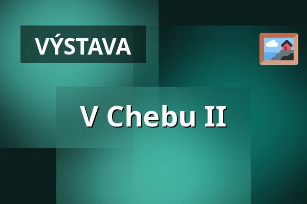 V Chebu II — Galerie 4, Cheb