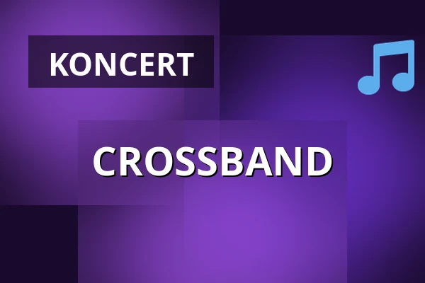 CROSSBAND — Pizza Bar Na Půdě a Letní výčep Pod Ořechem, Čelákovice