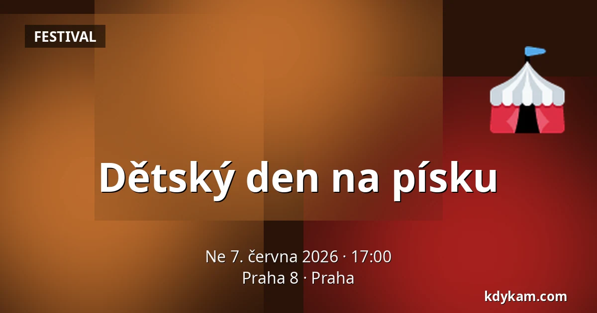 Dětský den na písku — Praha 8, Praha