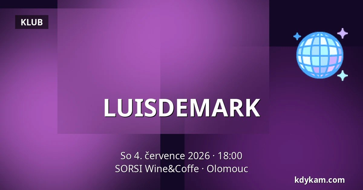 LUISDEMARK — SORSI Wine&Coffe, Olomouc