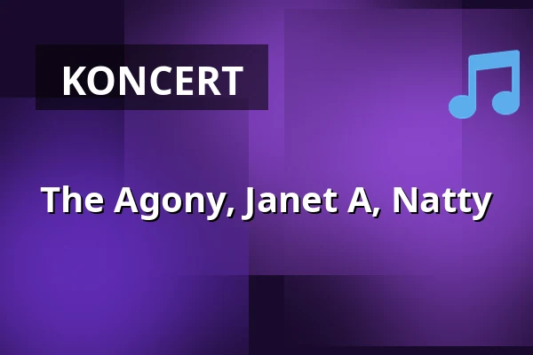 The Agony, Janet A, Natty — Rock Café, Praha