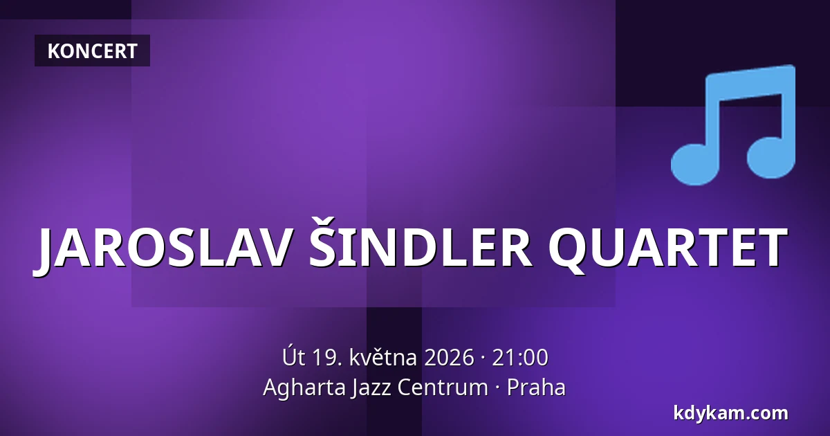 JAROSLAV ŠINDLER QUARTET — Agharta Jazz Centrum, Praha