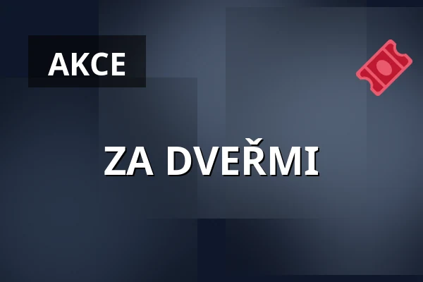 ZA DVEŘMI — Divadlo Na Vinohradech, Praha