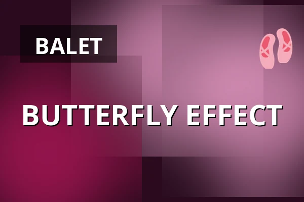 BUTTERFLY EFFECT — Divadlo F. X. Šaldy, Liberec