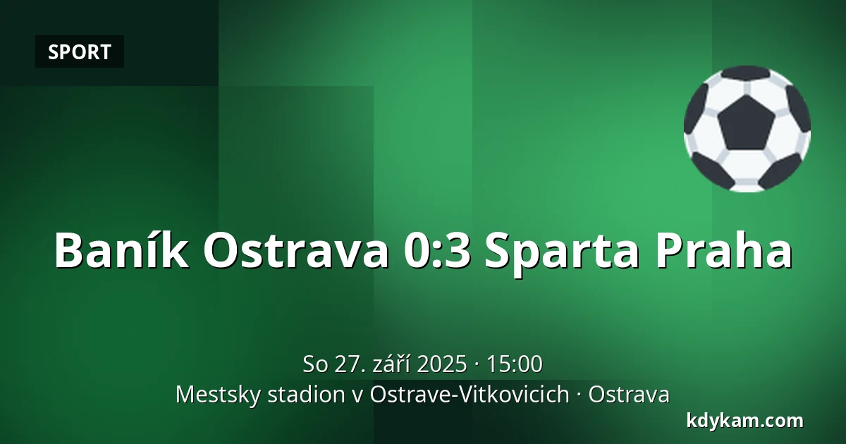 Baník Ostrava – Sparta Praha — Mestsky stadion v Ostrave-Vitkovicich, Ostrava