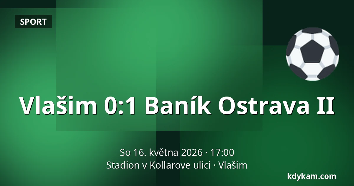 Vlašim – Baník Ostrava II — Stadion v Kollarove ulici, Vlašim