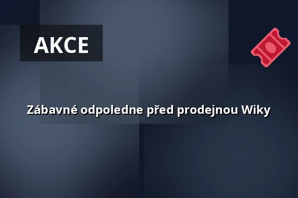 Zábavné odpoledne před prodejnou Wiky — Úřad městské části Brno-střed, Brno