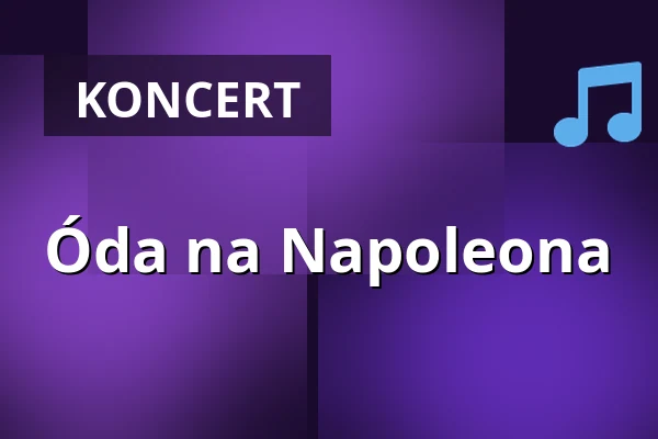 Óda na Napoleona — Rudolfinum, Praha