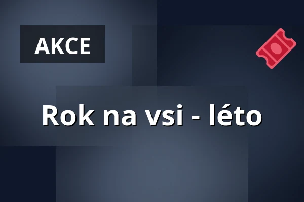 Rok na vsi - léto — Jupiter klub, Velké Meziříčí