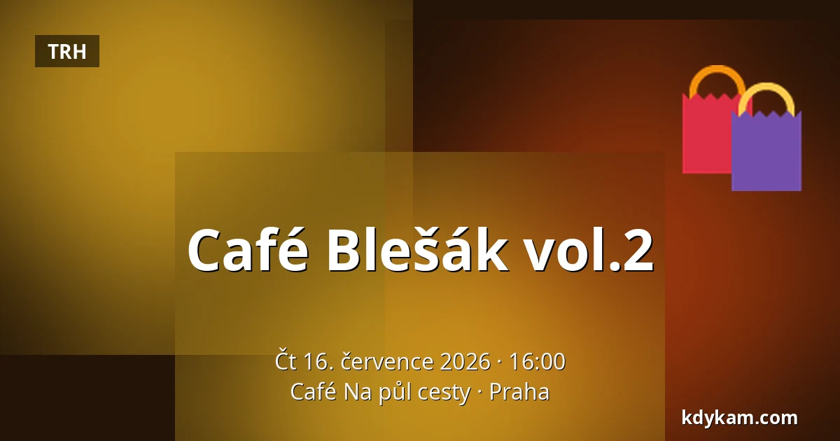 Café Blešák vol.2 — Café Na půl cesty, Praha