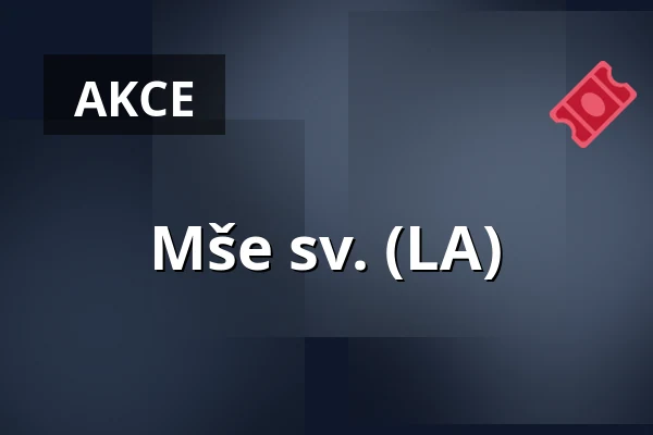 Mše sv. (LA) — Kostel sv. Jiljí, Praha
