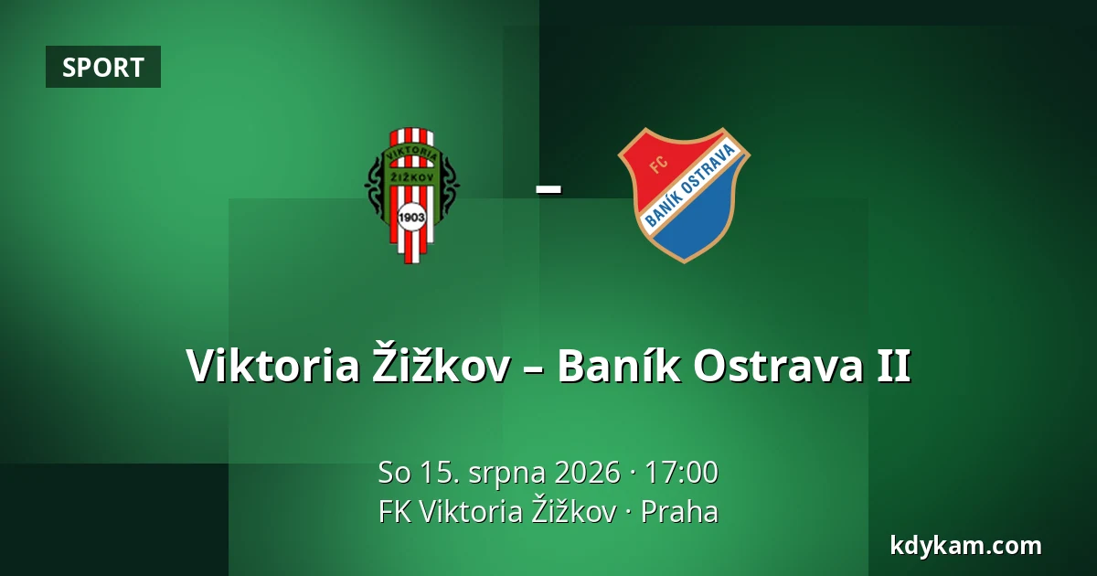 Viktoria Žižkov – Baník Ostrava II — FK Viktoria Žižkov, Praha