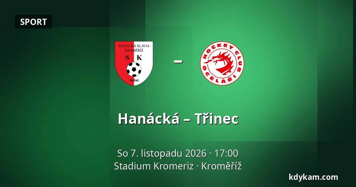 Hanácká – Třinec — Stadium Kromeriz, Kroměříž