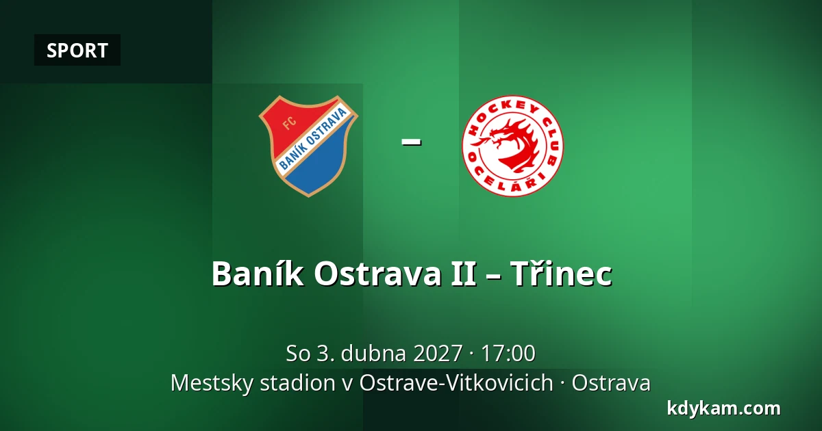 Baník Ostrava II – Třinec — Mestsky stadion v Ostrave-Vitkovicich, Ostrava