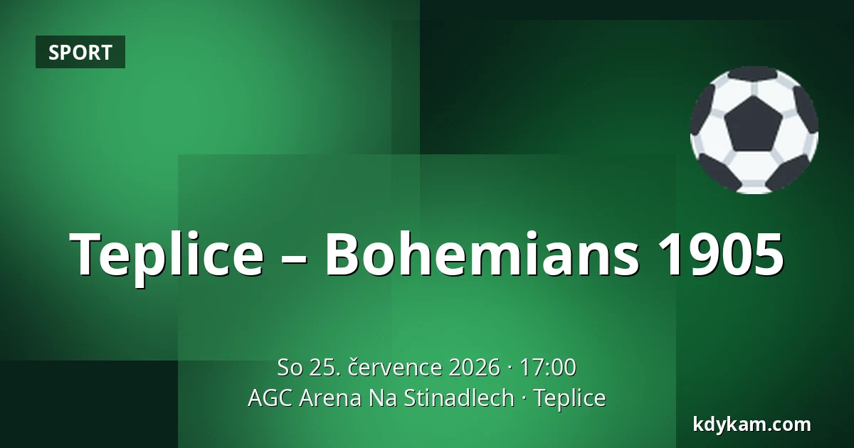 Teplice – Bohemians 1905 — AGC Arena Na Stinadlech, Teplice