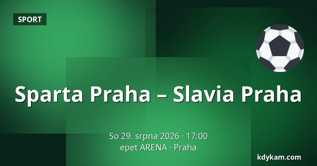 Sparta Praha – Slavia Praha — epet ARENA, Praha