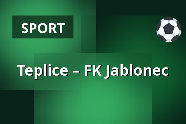Teplice – FK Jablonec — AGC Arena Na Stinadlech, Teplice
