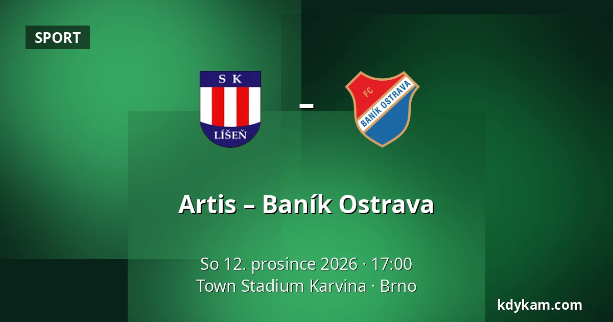 Artis – Baník Ostrava — Town Stadium Karvina, Brno