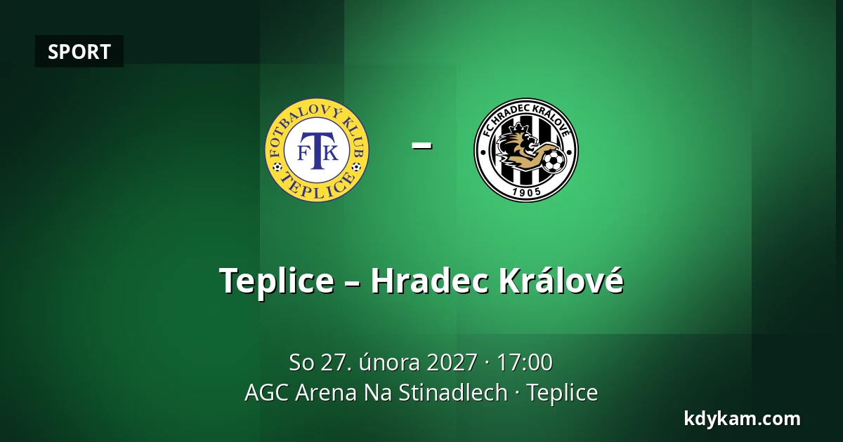 Teplice – Hradec Králové — AGC Arena Na Stinadlech, Teplice