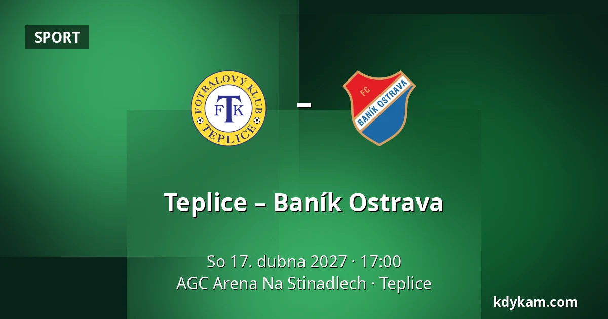 Teplice – Baník Ostrava — AGC Arena Na Stinadlech, Teplice