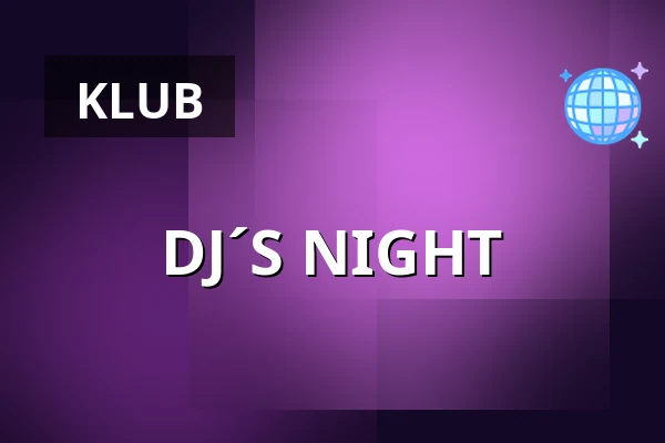 DJ´S NIGHT — Úřad městské části Brno-střed, Brno