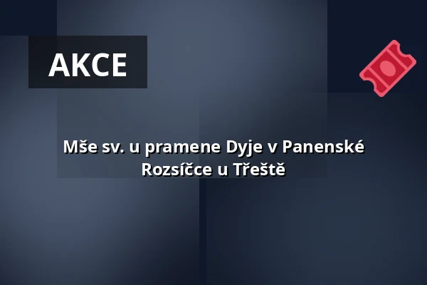Mše sv. u pramene Dyje v Panenské Rozsíčce u Třeště — Kostel sv. Mikuláše, Znojmo