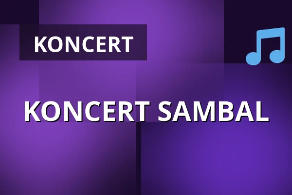 KONCERT SAMBAL — Letní kino Olomouc, Olomouc