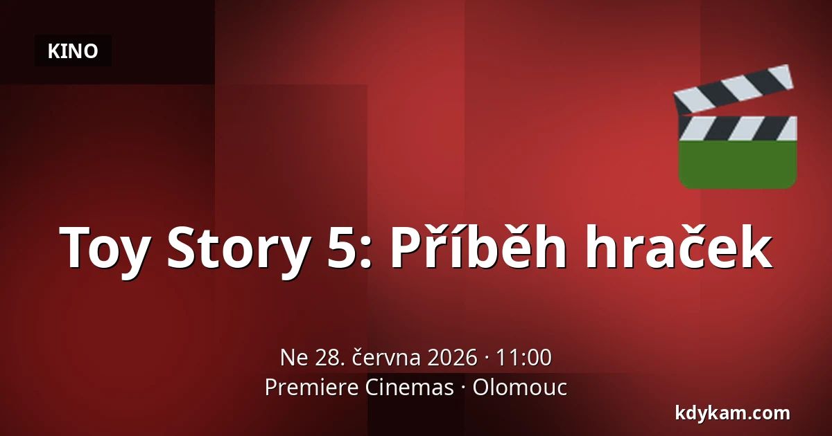 Toy Story 5: Příběh hraček — Premiere Cinemas, Olomouc