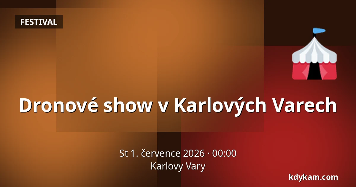 Dronové show v Karlových Varech — Karlovy Vary