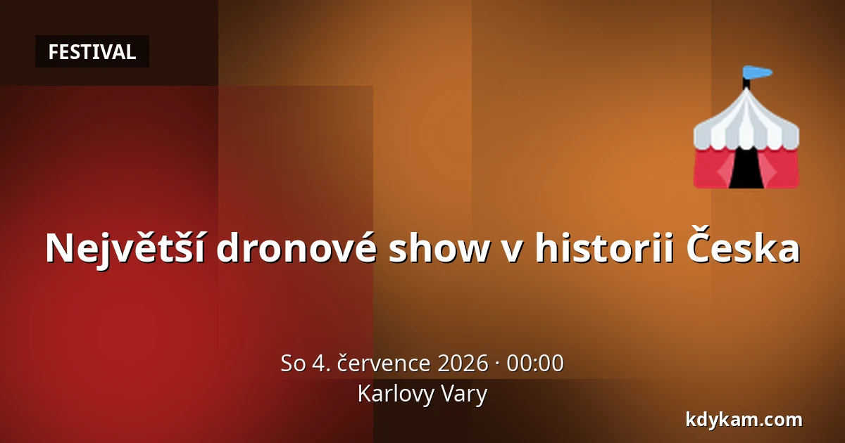 Největší dronové show v historii Česka — Karlovy Vary