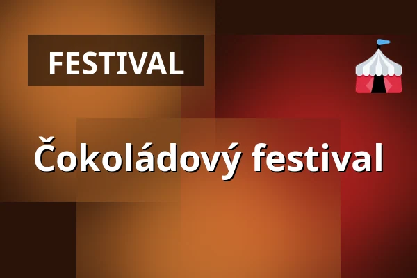Čokoládový festival — České muzeum stříbra, Kutná Hora