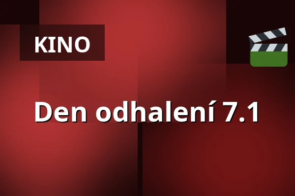 Den odhalení 7.1 — Premiere Cinemas, Olomouc