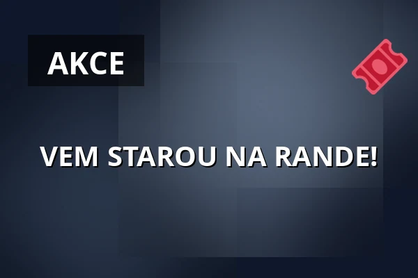 VEM STAROU NA RANDE! — Kulturní dům, Čepřovice