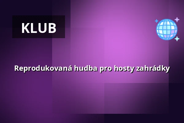 Reprodukovaná hudba pro hosty zahrádky — Úřad městské části Brno-střed, Brno