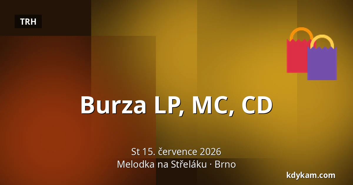 Burza LP, MC, CD — Melodka na Střeláku, Brno