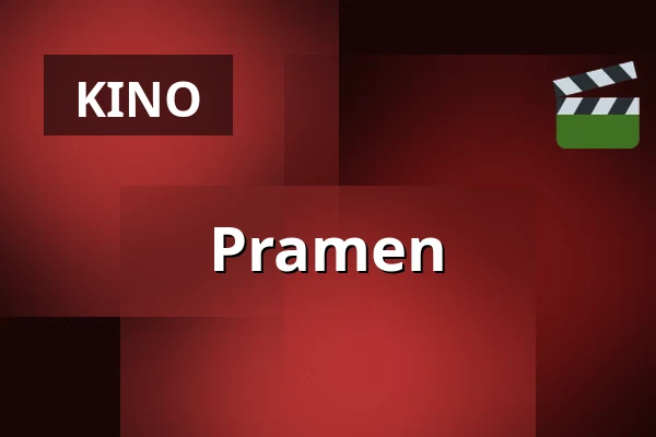 Pramen — Kino Přítomnost, Praha