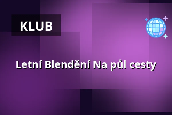 Letní Blendění Na půl cesty — Café Na půl cesty, Praha