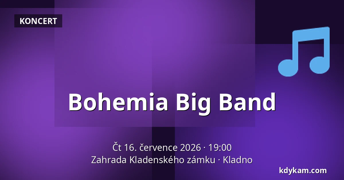 Bohemia Big Band — Zahrada Kladenského zámku, Kladno