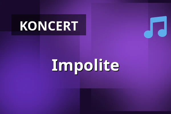 Impolite — Putyka Osík, Osík u Litomyšle