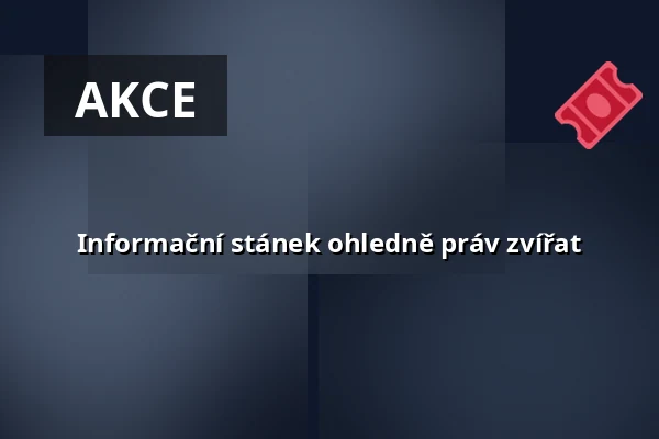 Informační stánek ohledně práv zvířat — Úřad městské části Brno-střed, Brno