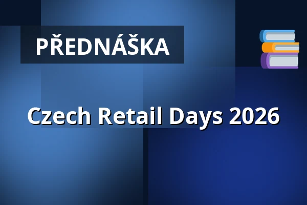 Czech Retail Days 2026 — Cubex Centrum Praha, Praha