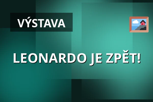 LEONARDO JE ZPĚT! — Zámecká lékárna Třeboň, Třeboň