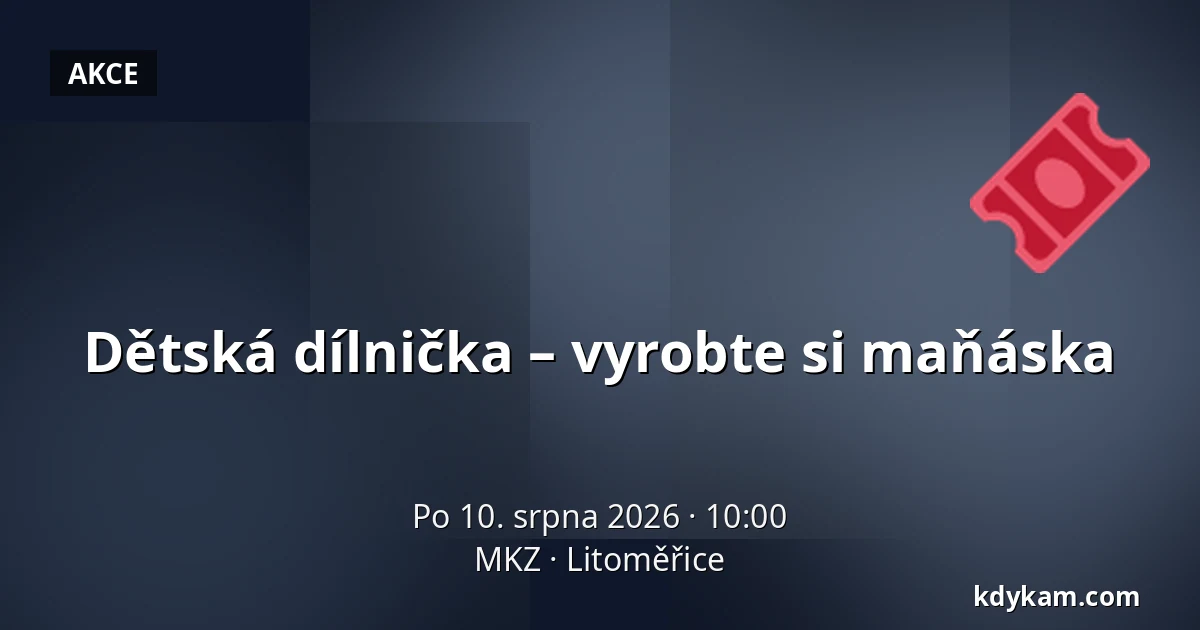 Dětská dílnička – vyrobte si maňáska — MKZ, Litoměřice