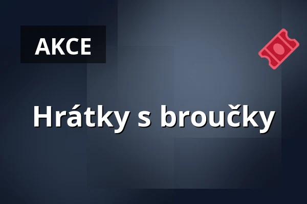 Hrátky s broučky — MKZ, Litoměřice